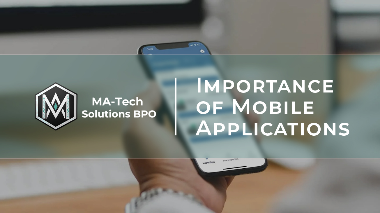 ♦ The Importance of Mobile Applications