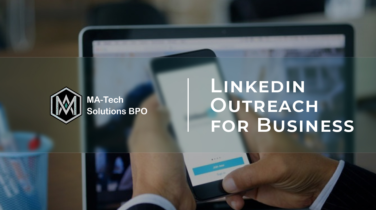♦ How LinkedIn Outreach helps Business